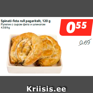 Allahindlus - Spinati-feta rull pagaritelt, 120 g