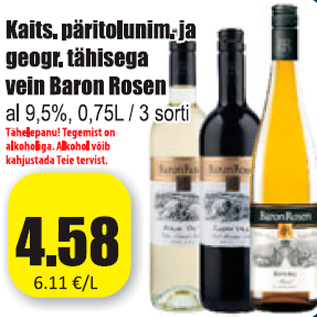 Allahindlus - Kaits. päritolunim. ja geogr. tähisega vein Baron Rosen