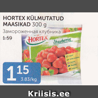 Allahindlus - HORTEX KÜLMUTATUD MAASIKAD 300 g