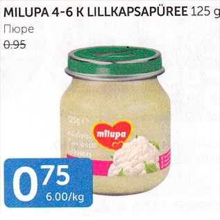 Allahindlus - MILUPA 4-6 K LILLKAPSAPÜREE 125 g