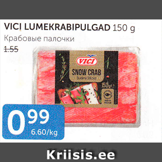 Allahindlus - VICI LUMEKRABIPULGAD 150 G