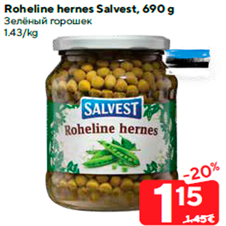 Allahindlus - Roheline hernes Salvest, 690 g