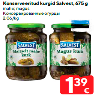 Allahindlus - Konserveeritud kurgid Salvest, 675 g