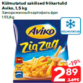 Allahindlus - Külmutatud sakilised friikartulid Aviko, 1,5 kg