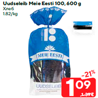 Allahindlus - Uudseleib Meie Eesti 100, 600 g