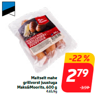 Allahindlus - Maitselt mahe grillvorst juustuga Maks&Moorits, 600 g