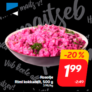 Allahindlus - Rosolje Rimi kokkadelt, 500 g