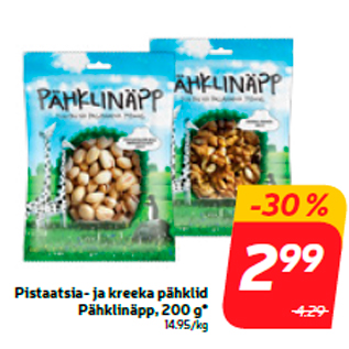 Allahindlus - Pistaatsia- ja kreeka pähklid Pähklinäpp, 200 g*