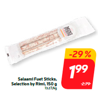 Allahindlus - Salaami Fuet Sticks, Selection by Rimi, 150 g