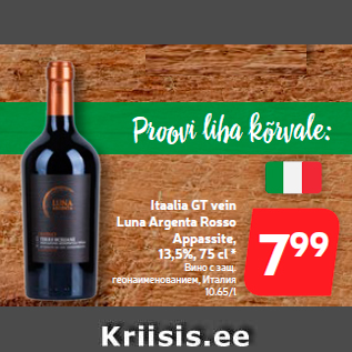 Allahindlus - Itaalia GT vein Luna Argenta Rosso Appassite, 13,5%, 75 cl *