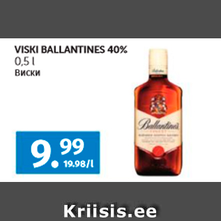 Allahindlus - VISKI BALLANTINES