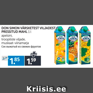 Allahindlus - DON SIMON VÄRSKETEST VILJADEST PRESSITUD MAHL 1 L