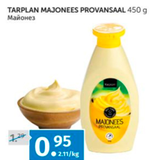 Allahindlus - TARPLAN MAJONEES PROVANSAAL 450 G