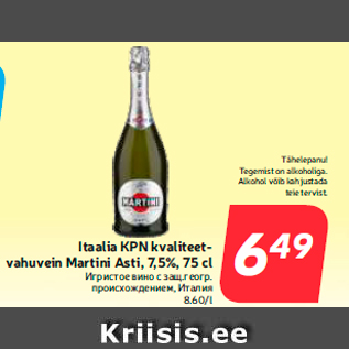 Allahindlus - Itaalia KPN kvaliteetvahuvein Martini Asti, 7,5%, 75 cl