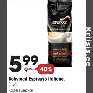 Allahindlus - Kohvioad Espresso Italiano, 1 kg