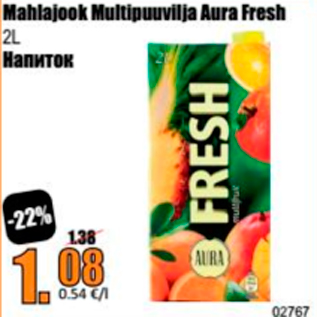 Allahindlus - mahlajook Multipuuvilja Aura Fresh 2 l