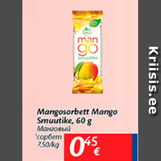 Allahindlus - Mangosorbett Mango Smuutike, 60 g