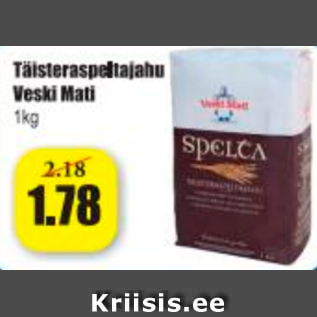 Allahindlus - Täisteraspeltajahu Veski Mati 1 kg