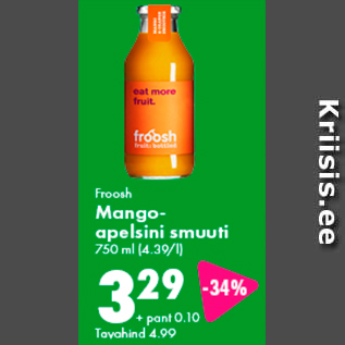 Allahindlus - Froosh Mango-apelsini smuuti 750 ml