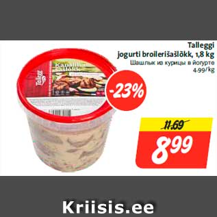 Allahindlus - Talleggi jogurti broilerišašlõkk, 1,8 kg