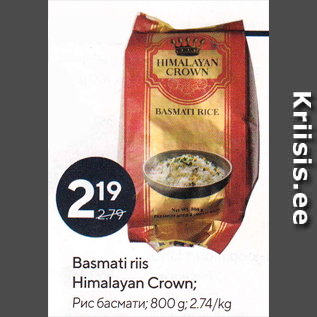 Allahindlus - Basmati riis Himalayan Crown; 800 g