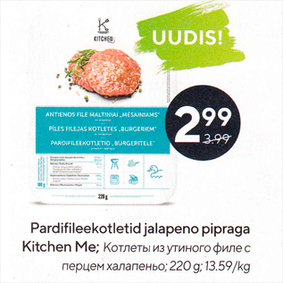 Allahindlus - Pardifileekotletid jalapeno pipraga Kitchen Me; 220 g