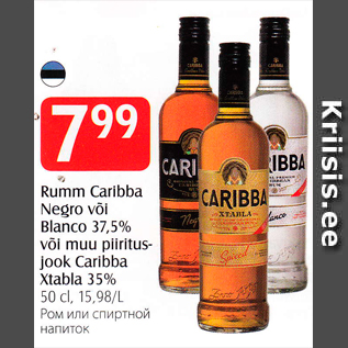 Allahindlus - Rumm Caribba Negro või Blanco 37,5% või muu piiritus- jook Caribba Xtabla 35% 50 cl, 15,98/L