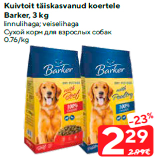 Allahindlus - Kuivtoit täiskasvanud koertele Barker, 3 kg