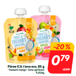 Allahindlus - Püree ICA i love eco, 85 g