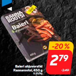 Allahindlus - Baieri ahjuvorstid Rannarootsi, 450 g