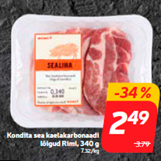 Allahindlus - Kondita sea kaelakarbonaadi lõigud Rimi, 340 g