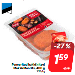 Allahindlus - Paneeritud hakkšnitsel Maks&Moorits, 400 g