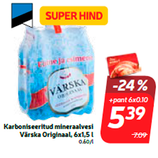 Allahindlus - Karboniseeritud mineraalvesi Värska Originaal, 6x1,5 l