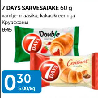 Allahindlus - 7 DAYS SARVESAIAKE 60 g