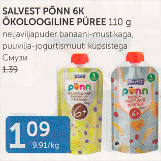 Allahindlus - SALVEST PÕNN 6K ÖKOLOOGILINE PÜREE 110 G