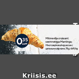 Allahindlus - Mitmevilja croissant seemnetega Mantinga