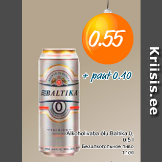 Allahindlus - Alkoholivaba õlu Baltika 0, 0,5 l
