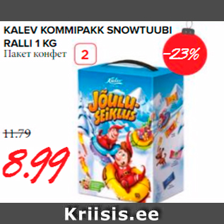 Allahindlus - KALEV KOMMIPAKK SNOWTUUBI RALLI 1 KG