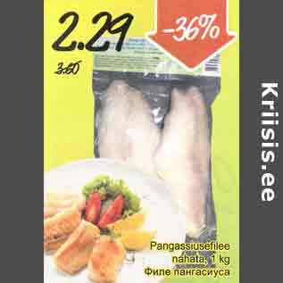 Allahindlus - Pangassiusefilee nahata, 1 kg