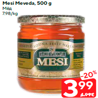 Allahindlus - Mesi Meveda, 500 g