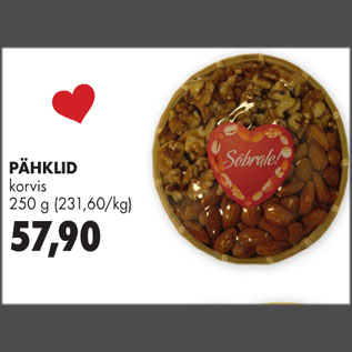 Allahindlus - PÄHKLID korvis 250 g