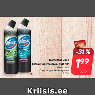 Allahindlus - Domestos Zero katlakivieemaldaja, 750 ml*