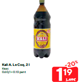 Allahindlus - Kali A. Le Coq, 2 l