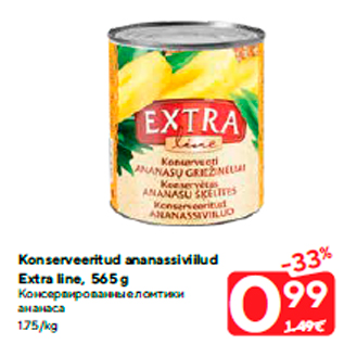 Allahindlus - Konserveeritud ananassiviilud Extra line, 565 g