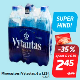 Allahindlus - Mineraalvesi Vytautas, 6 x 1,25 l