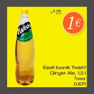 Allahindlus - Eesti toonik Twish Ginger Ale