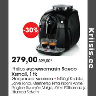 Allahindlus - Philips espressomasin Saeco Xsmall,