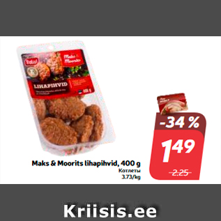 Allahindlus - Maks & Moorits lihapihvid, 400 g