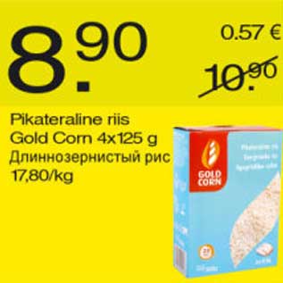 Allahindlus - Pikateraline riis Gold Corn