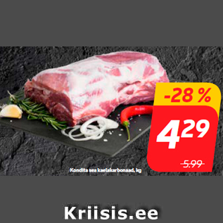 Allahindlus - Kondita sea kaelakarbonaad, kg